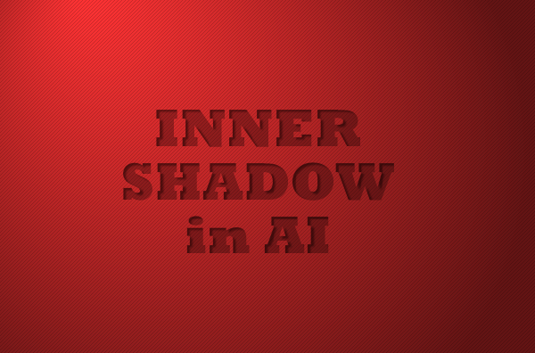 Inner Shadow in Adobe Illustrator